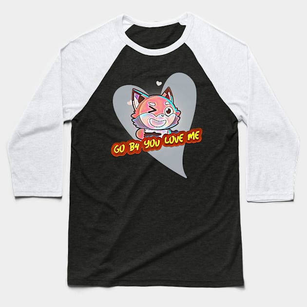 Go B4 You Love Me (cartoon cat winking inside heart) Baseball T-Shirt by PersianFMts